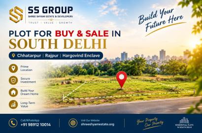 Plot for Sale in South Delhi | Chhatarpur & Rajpur